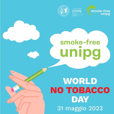 “Giornata Mondiale Senza Tabacco 2023”, un momento per sensibilizzare la comunità accademica e non solo al tema della dipendenza dal tabacco e sui metodi per smettere di fumare con il progetto di Ateneo “Smoke-free UniPg”