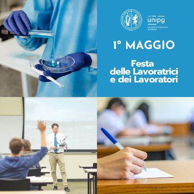 Il Magnifico Rettore sulla Festa del Primo maggio